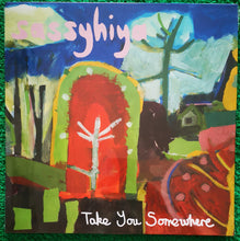 Load image into Gallery viewer, Sassyhiya : Take You Somewhere (LP, Album)
