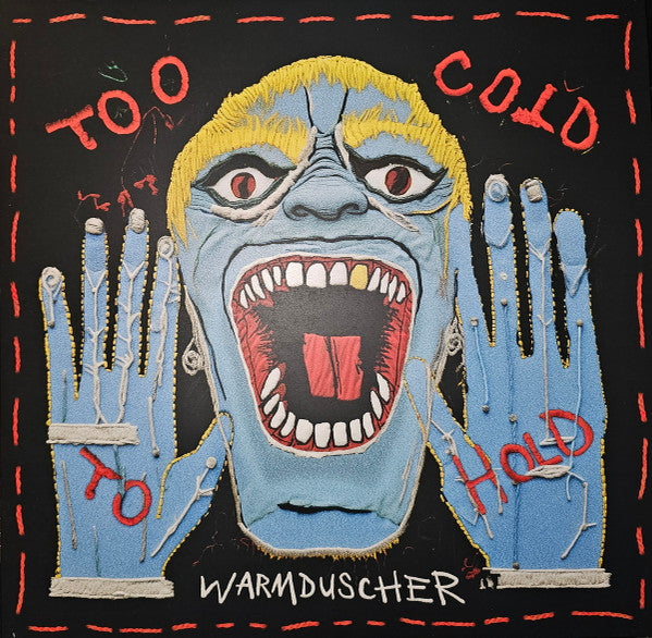 Warmduscher (3) : Too Cold to Hold (LP, Ltd, Tra)