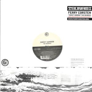 Ferry Corsten : Sweet Sorrow (The Remixes) (12")