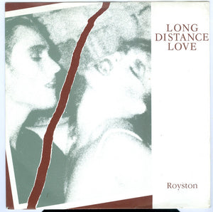 Royston (2) : Long Distance Love (7", Single)