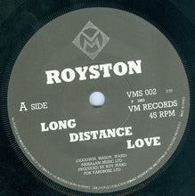 Load image into Gallery viewer, Royston (2) : Long Distance Love (7&quot;, Single)
