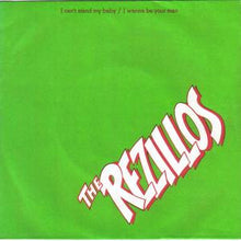 Load image into Gallery viewer, The Rezillos : I Can&#39;t Stand My Baby / I Wanna Be Your Man (7&quot;, Single, RP, Pus)
