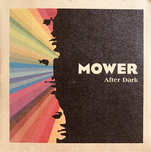 Mower (3) : After Dark (7", Single)