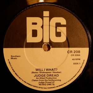 Judge Dread : Will I What? (7", Single)