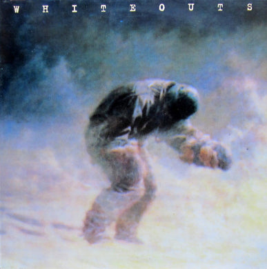 Whiteouts : Whiteouts (LP, Album)