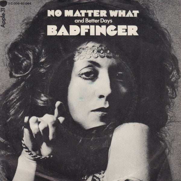 Badfinger : No Matter What (7