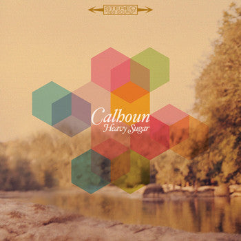 Calhoun : Heavy Sugar (LP, Album)