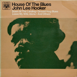 John Lee Hooker : House Of The Blues (LP, Album, Mono, RE)