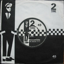 Load image into Gallery viewer, The Special A.K.A.* / The Selecter : Gangsters / The Selecter (7&quot;, Single, RP, Pus)
