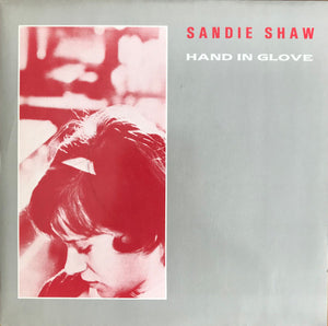 Sandie Shaw : Hand In Glove (7", Single, Pus)