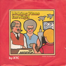 Load image into Gallery viewer, XTC : Making Plans For Nigel (7&quot;, Single, RE, Gre)
