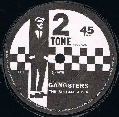 The Special A.K.A.* / The Selecter : Gangsters / The Selecter (7