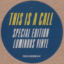 Load image into Gallery viewer, Foo Fighters : This Is A Call (12&quot;, Single, S/Edition, Lum)
