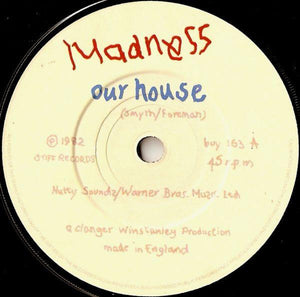 Madness : Our House (7", Single, CBS)