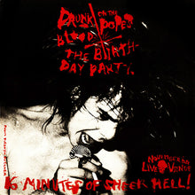 Load image into Gallery viewer, The Birthday Party / Lydia Lunch : Drunk On The Pope&#39;s Blood / The Agony Is The Ecstacy (12&quot;, EP)
