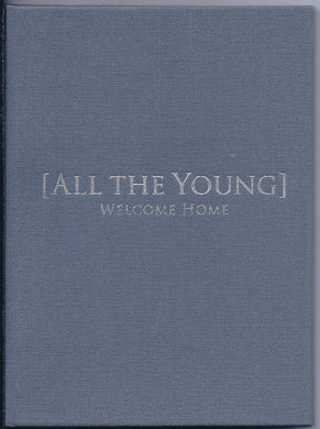 All The Young : Welcome Home (Box, Ltd + CD)