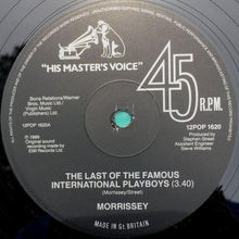 Load image into Gallery viewer, Morrissey : The Last Of The Famous International Playboys (12&quot;, Single)
