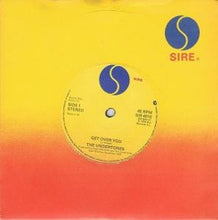 Load image into Gallery viewer, The Undertones : Get Over You (7&quot;, Single, Sir)
