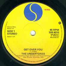 Load image into Gallery viewer, The Undertones : Get Over You (7&quot;, Single, Sir)
