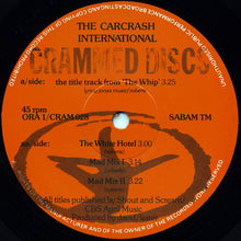 Load image into Gallery viewer, Car Crash International* : &quot;The Title Track From The Whip&quot; (12&quot;, Single)
