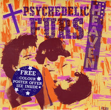 Load image into Gallery viewer, Psychedelic Furs* : Heaven (7&quot;, Single, Pos)
