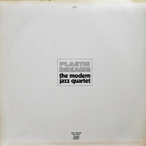 The Modern Jazz Quartet : Plastic Dreams (LP, Album, Gat)