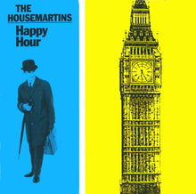 Load image into Gallery viewer, The Housemartins : Happy Hour (7&quot;, Single, Go!)
