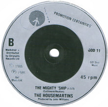 Load image into Gallery viewer, The Housemartins : Happy Hour (7&quot;, Single, Go!)
