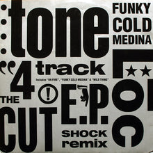 Load image into Gallery viewer, Tone Loc : Funky Cold Medina (Remix) 4 Track EP (12&quot;, EP)
