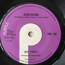 Load image into Gallery viewer, Deep Purple : Never Before  (7&quot;, Single, Sol)
