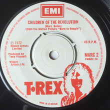 Load image into Gallery viewer, T•Rex* : Children Of The Revolution (7&quot;, Single, Pus)
