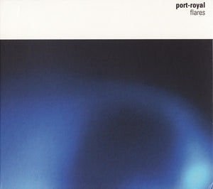 Port-Royal : Flares (CD, Album)