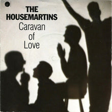 Load image into Gallery viewer, The Housemartins : Caravan Of Love (7&quot;, Single, Sil)
