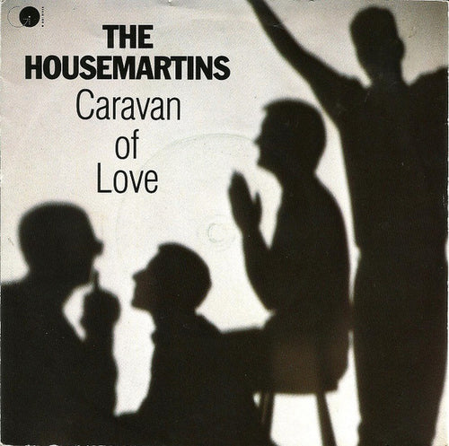 The Housemartins : Caravan Of Love (7