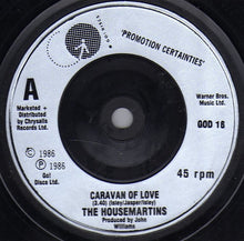 Load image into Gallery viewer, The Housemartins : Caravan Of Love (7&quot;, Single, Sil)
