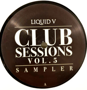 Various : Liquid V Club Sessions 5 Sampler (2x12")