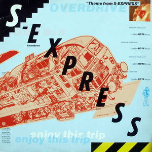 S-Express* : Theme From S-Express (12")