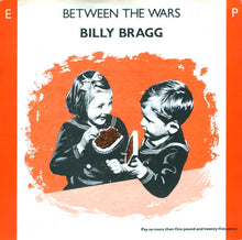 Load image into Gallery viewer, Billy Bragg : Between The Wars (7&quot;, EP)
