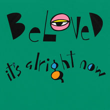 Load image into Gallery viewer, Beloved* : It&#39;s Alright Now (12&quot;, Single)
