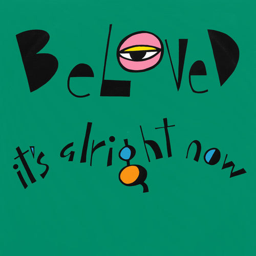 Beloved* : It's Alright Now (12