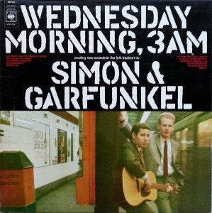 Simon & Garfunkel : Wednesday Morning, 3 A.M. (LP, Album)