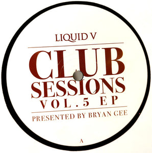 Various : Liquid V Club Sessions Vol. 5 EP (2x12")