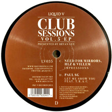 Load image into Gallery viewer, Various : Liquid V Club Sessions Vol. 5 EP (2x12&quot;)
