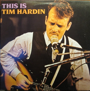 Tim Hardin : This Is Tim Hardin (LP, Album)