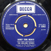 Load image into Gallery viewer, The Rolling Stones : Honky Tonk Women / You Can&#39;t Always Get What You Want (7&quot;, Single)
