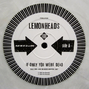 Lemonheads* : If Only You Were Dead (2xLP, Album, RSD, Comp, Whi)