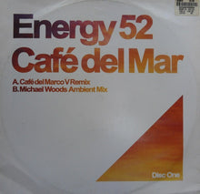 Load image into Gallery viewer, Energy 52 : Café Del Mar (12&quot;, One)
