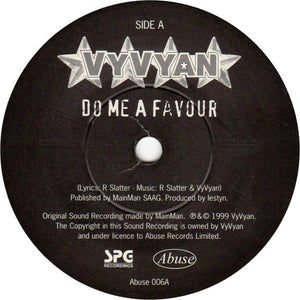 Vyvyan : Do Me A Favour (7", Single)