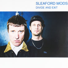 Load image into Gallery viewer, Sleaford Mods : Divide And Exit (LP, Album)
