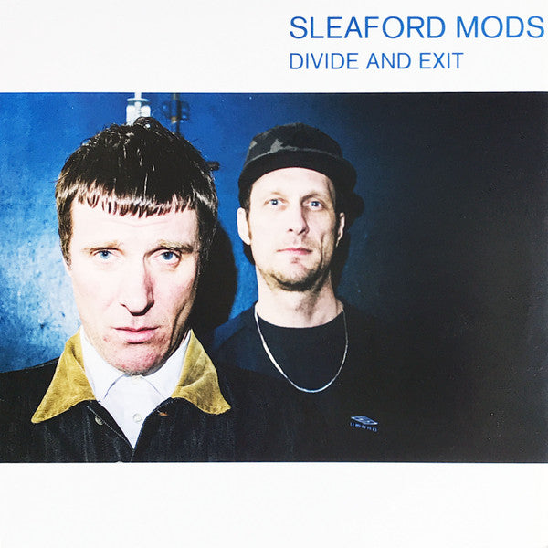 Sleaford Mods : Divide And Exit (LP, Album)